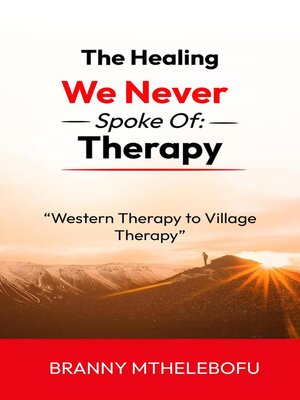 cover image of The Healing We Never Spoke Of
